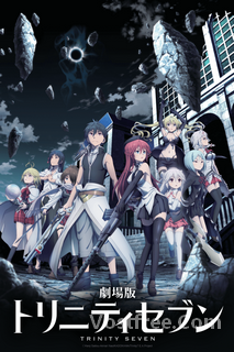Trinity Seven Movie: Eternity Library to Alchemic Girl VOSTFR wiflix