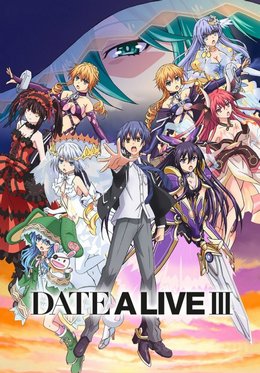 Date a Live III VOSTFR wiflix