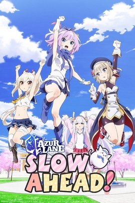 Azur Lane : Bisoku Zenshin! wiflix